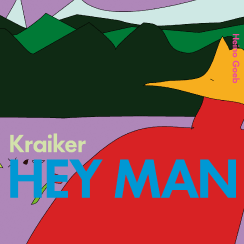 Kraiker - Hey Man